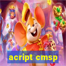 acript cmsp